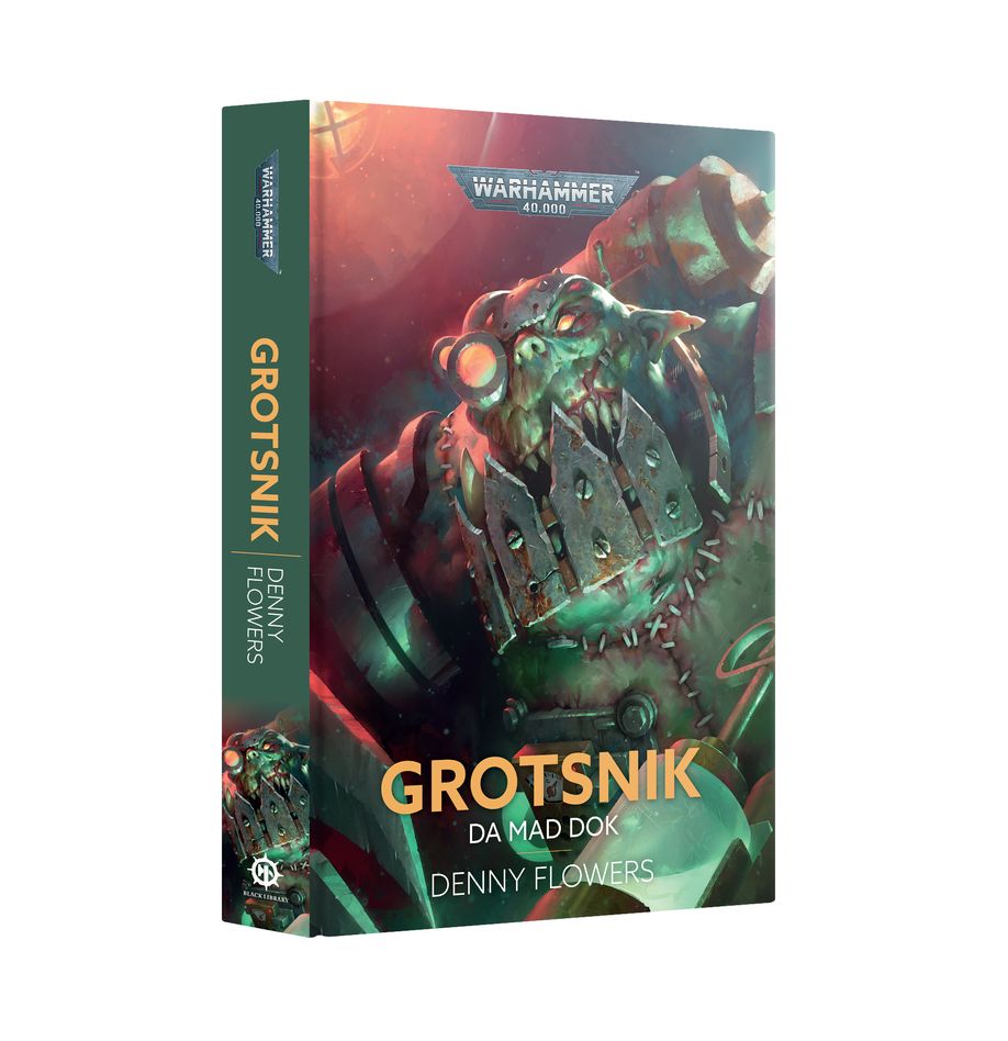 Games Workshop BL3237 - Black Library - Grotsnik: Da Mad Dok