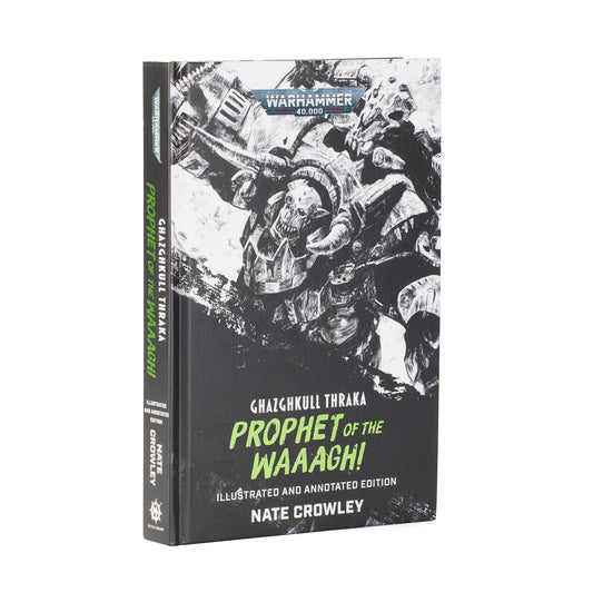 Games Workshop BL3310 - Black Library - Ghazghkull Thraka: Prophet of the Waaagh! (Hardback)