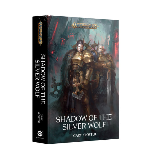 Games Workshop BL3355 - Black Library - Shadow of the Silver Wolf (Hardback)