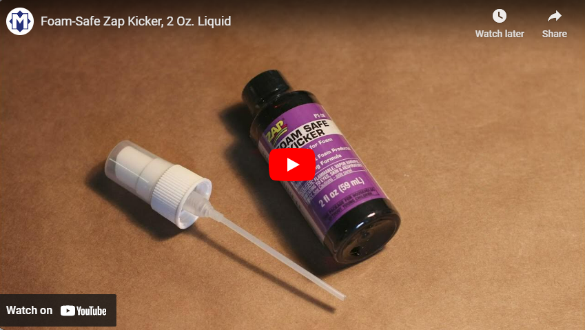 Zap-A-Gap PT-28 - Foam Safe Kicker (2 Oz) Liquid