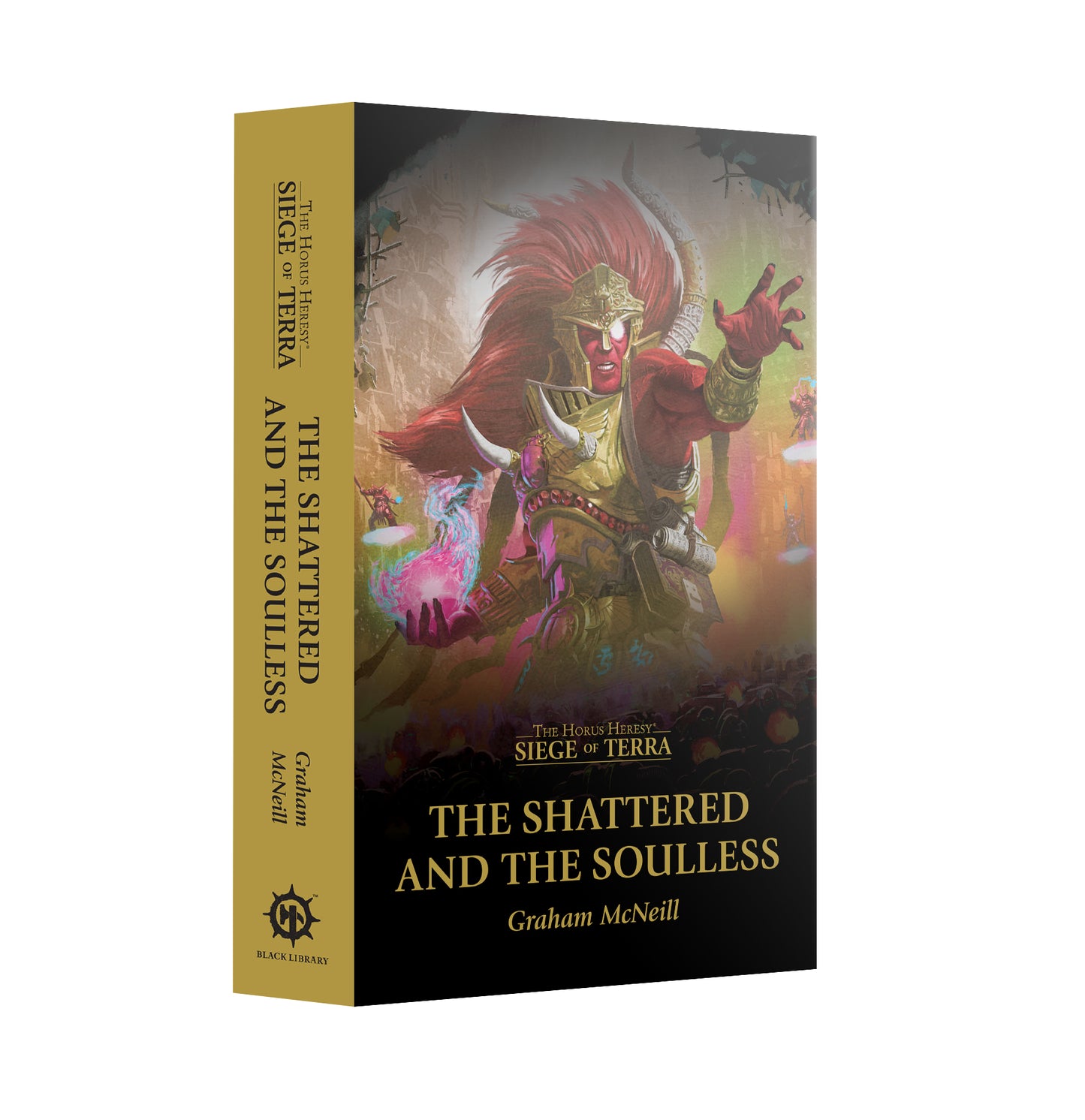 Games Workshop BL3287 - Black Library - Siege of Terra: The Shattered and the Soulless (Paperback)